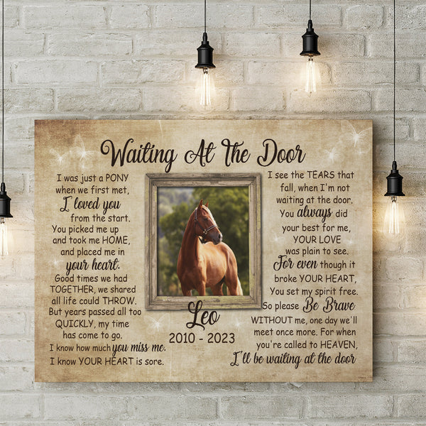 Horse Memorial Canvas Gift| Waiting At The Door Sympathy Gifts for Loss of Horse| In Memory of Horse NXM298
