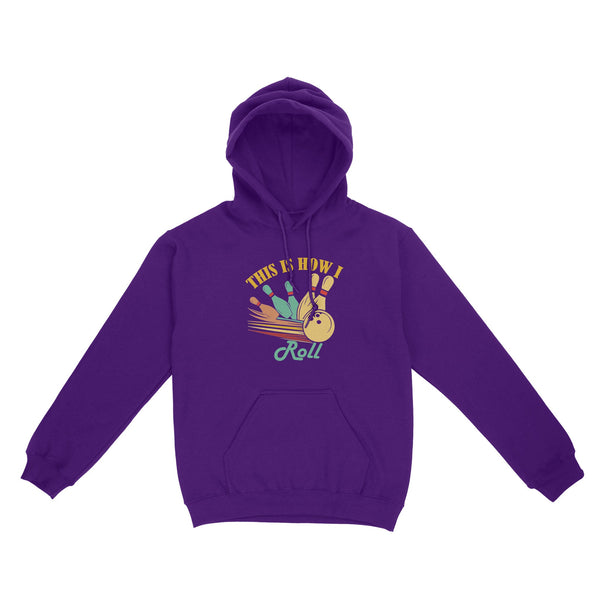 Funny Bowling Retro This is How I Roll Unisex Standard Hoodie NQS8692