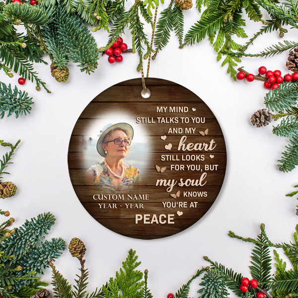 Memorial Christmas Ornament Personalized For Loss of Dad Mom My Mind Still Talk To You MC92
