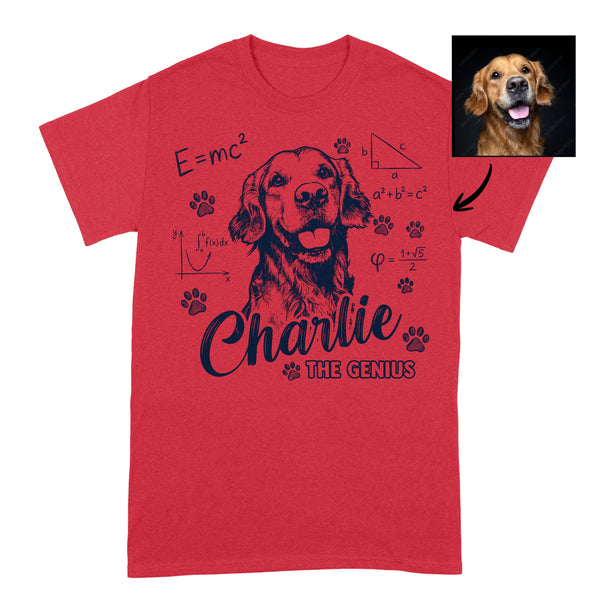 Funny Dog Genius Custom Dog Shirt for Human, Gift for Dog Lovers FSD4832