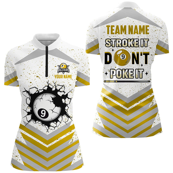 Personalized Stroke It Don't Poke It 9 Ball Pool Shirts For Women Custom Funny Billiard Team Jersey TDM1578