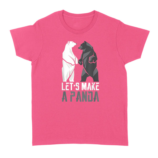 Let's Make A Panda - Standard Women's T-shirt