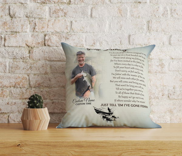 Fishing Memorial Pillow| Gone Fishing Custom Fishing Memorial Gift Sympathy Gift for Loss of Fisherman JPL44