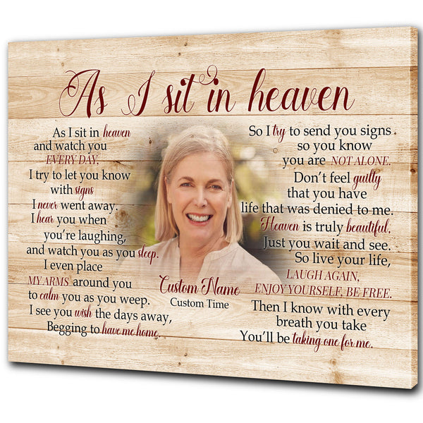 Sympathy gift for loss of Father Mother, As I sit in heaven Canvas/poster for loss of loved one - VTQ181