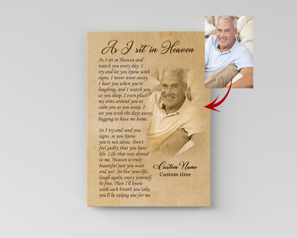 Memorial Gift As I Sit In Heaven Canvas| Custom Sympathy Gift for Loss of Loved One Remembrance Keepsake| JC855