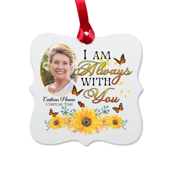 Remembrance Ornament Mom| Always with you Ornament| Sympathy Gift Ornament| In memory Ornament Mom OP24