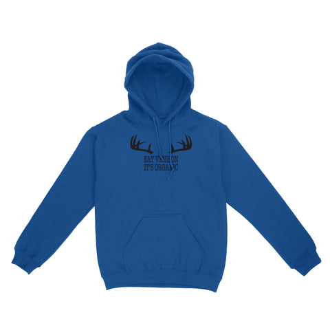 "Eat Venison It's Organic" Funny Deer Hunting Shirt Deer Hunting Season Deer Antler Standard Hoodie FSD2123D06