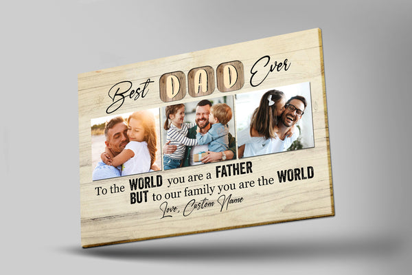 Best Dad Ever Personalized Canvas Custom Photo Collage Father's Day Gift for Best Dad Ever Keepsake| N2563