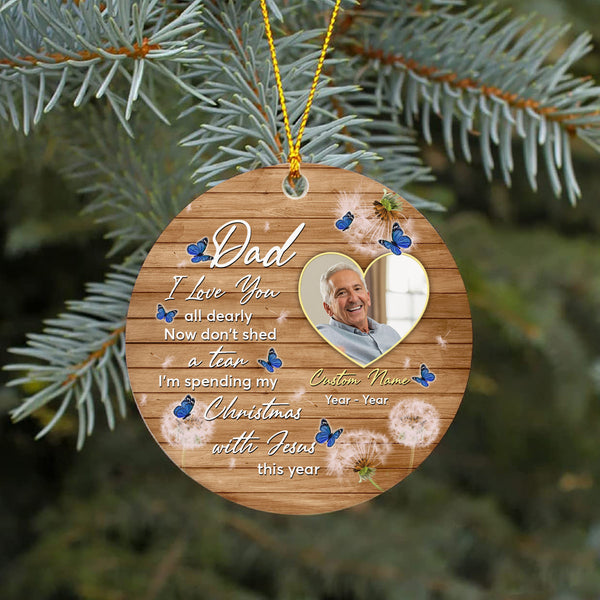 Dad memorial ornament - I Love You Dad, angel in heaven, bereavement ornament for loss of Dad| ONT105