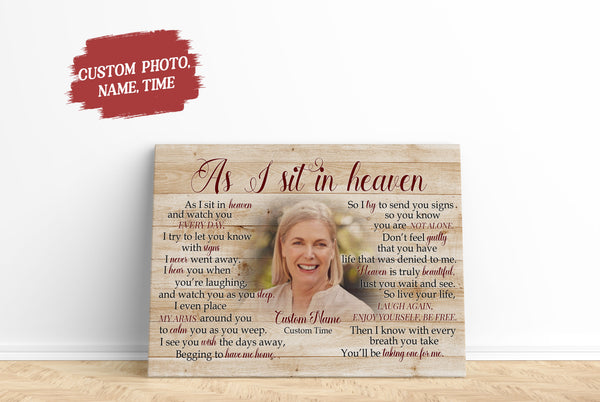 Sympathy gift for loss of Father Mother, As I sit in heaven Canvas/poster for loss of loved one - VTQ181