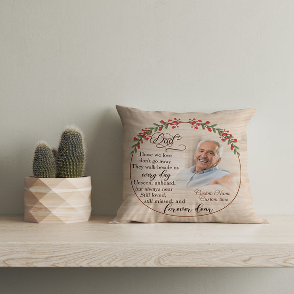 Dad Memorial Pillow, Personalized Sympathy Gift for Loss of Father Bereavement 1-sided Print NPL186