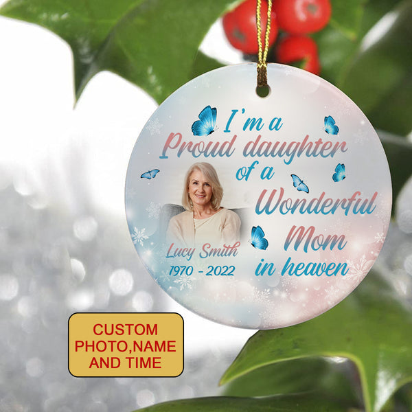 Personalized Mother Ornament| Mom in Heaven Remembrance Ornament for Loss of Mother on Christmas OP102