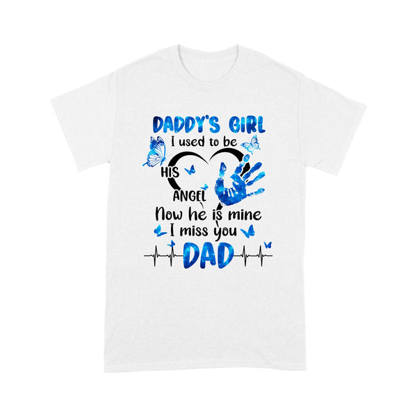 Dad Memorial T-shirt, Daddy's Girl in Heaven, Remembrance Loss of Father NTS268