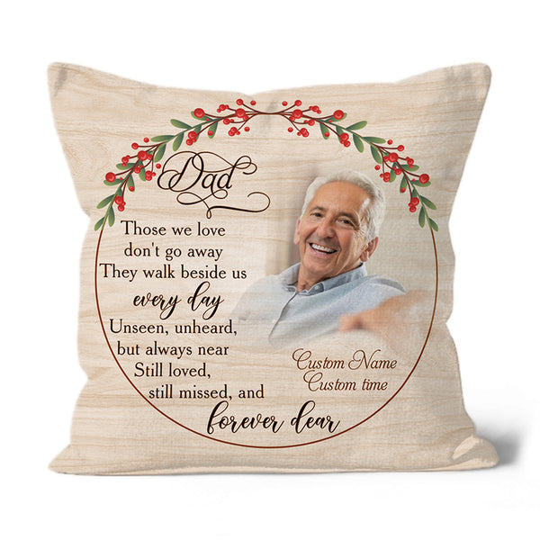 Dad Memorial Pillow, Personalized Sympathy Gift for Loss of Father Bereavement 1-sided Print NPL186