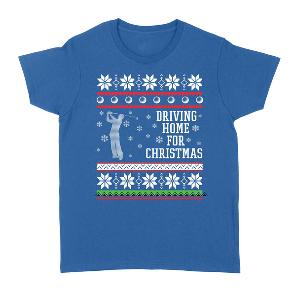 Driving home for Christmas funny Ugly Christmas Shirt, Christmas golf gifts D02 NQS4181 Women's T-shirt