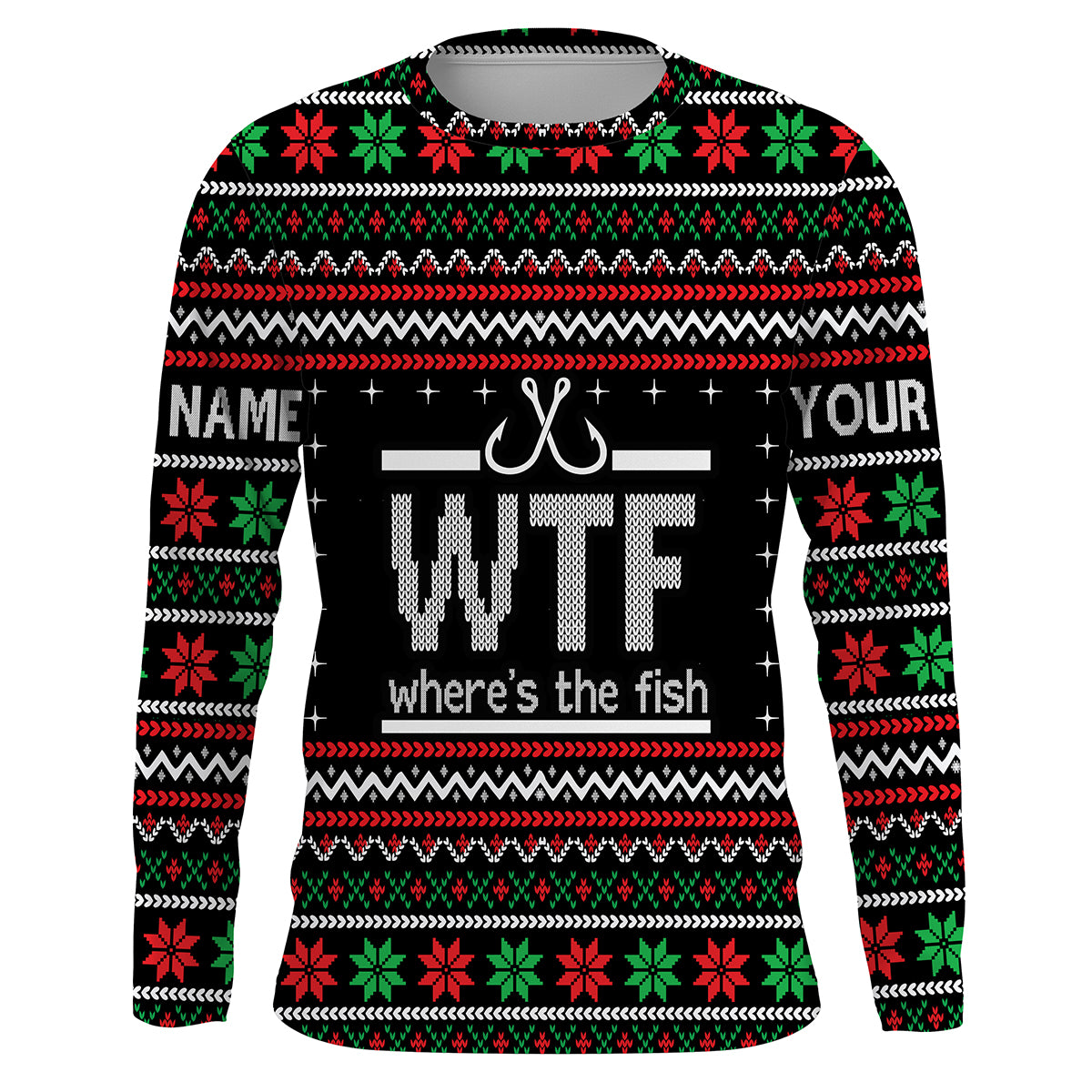 Funny Where's the Fish Custom Long Sleeve Fishing Shirts, Personalized Fishing Christmas gifts - IPHW1882