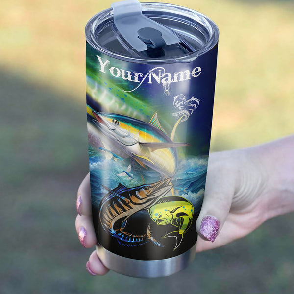 Mahi-mahi, Wahoo, Tuna saltwater fishing Customize name Stainless Steel Tumbler Cup, Fishing gift for Fishing lovers - NQS2105