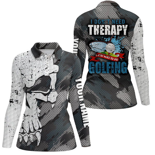 I Don't Need Therapy Abstract Skull Grunge Golf Polo Shirts Scary Golf Shirts For Women LDT0411