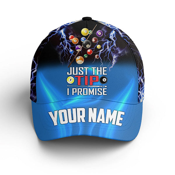 Billiard Just Tip I Promise Custom Name Billiard Player Cap Hats For Men And Women, Billiards Hat VHM0307