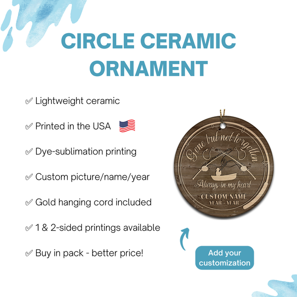 Gone but not Forgotten, fisherman memorial ornament, Fishing remembrance ornament for loss| ONT120