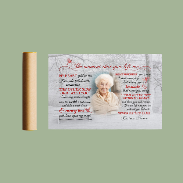 The Moment That You Left Me cardinal memorial canvas/poster picture sympathy gift loss of loved one N2640
