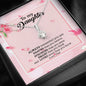 To my daughter Alluring beauty necklace - Gift from Dad for birthday, Christmas