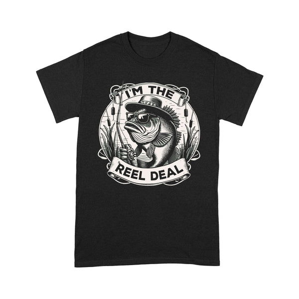 T-Shirt - I'm the reel deal gift for fisherman A54