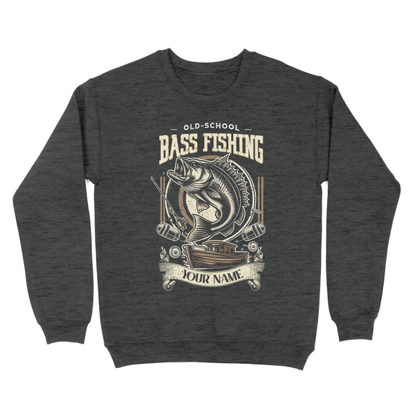 Sweatshirt - Old school bass fishing personalized fishing shirt A58