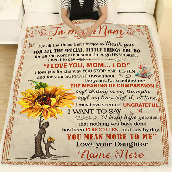 Personalized Blanket To My Mom| Mom You Mean More To Me Sunflower Fleece Blanket| Mom Blanket Gift from Daughter Son| Thoughtful Gift for Mom on Christmas, Birthday, Mother's Day JB04